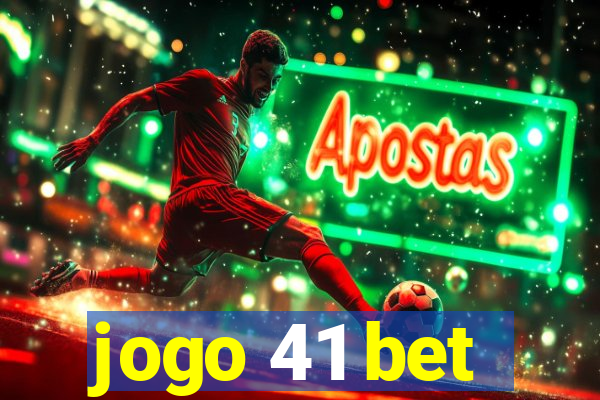 jogo 41 bet